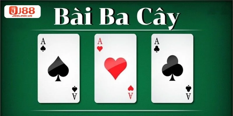 Bài 3 Cây Tại J88: Kỹ Thuật Cược Cho Bàn Chơi Thắng Lớn