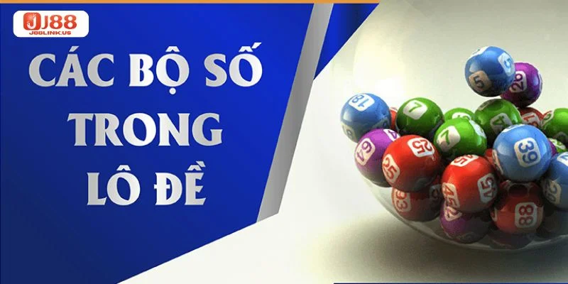 Cập Nhật Bộ Số Lô Đề Hấp Dẫn Nhất Tại Sân Chơi J88