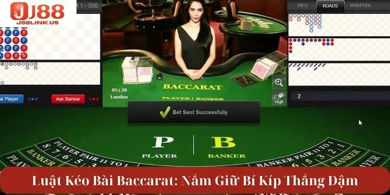 Luật Kéo Bài Baccarat: Nắm Giữ Bí Kíp Giúp Bạn Thắng Đậm